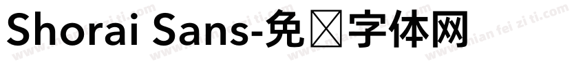 Shorai Sans字体转换